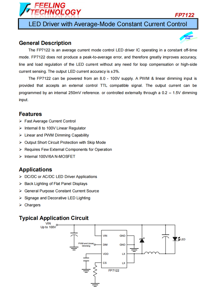 FP7122 具有平均模式恒定電流控制的LED驅動器芯片 FP7122 具有平均模式恒定電流控制的LED驅動器芯片